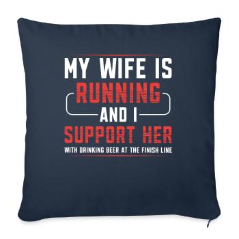 Ma femme court et je la soutiens avec - Housse de coussin décorative 45 x 45 cm - bleu marine - Devant