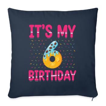 C’est mon 6e anniversaire | | du thème Sprinkles - Housse de coussin décorative 45 x 45 cm - bleu marine - Devant