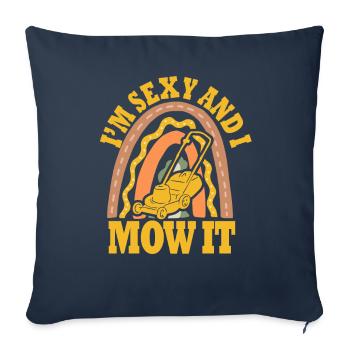 Je suis sexy et je le tonds Tondre la pelouse Jardinage Amoureux - Housse de coussin décorative 45 x 45 cm - bleu marine - Devant