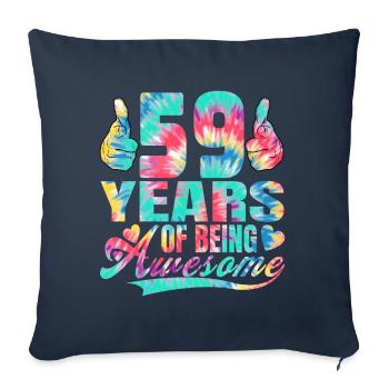 59th birthday or anniversary 59 years of being - Sofa pillowcase 17,3'' x 17,3'' (45 x 45 cm) - navy - Front