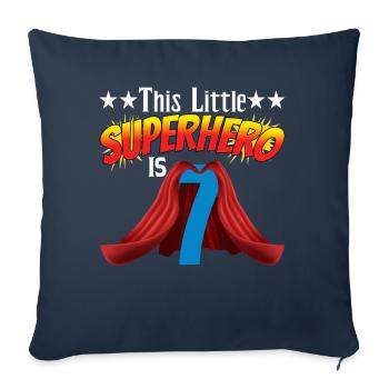 Ce petit super-héros a 7 ans - Housse de coussin décorative 45 x 45 cm - bleu marine - Devant