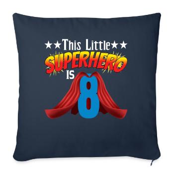 Ce petit super-héros a 8 ans - Housse de coussin décorative 45 x 45 cm - bleu marine - Devant