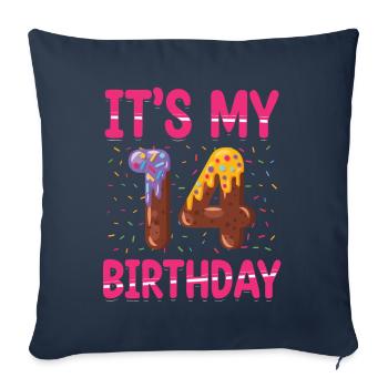 C’est mon 14e anniversaire | Saupoudrer des | à thème - Housse de coussin décorative 45 x 45 cm - bleu marine - Devant