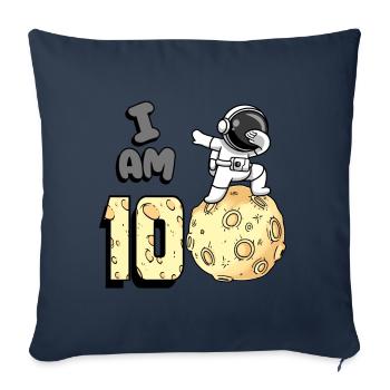 I am 10 Space Astronaut Kid Moon Walker 10. - Sofa pillowcase 17,3'' x 17,3'' (45 x 45 cm) - navy - Front
