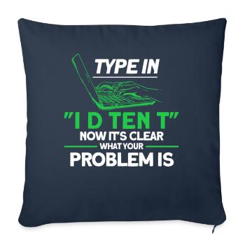 Now it's clear what your problem is sysadmin - Sofa pillowcase 17,3'' x 17,3'' (45 x 45 cm) - navy - Front