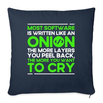 Most Software Is Written Like An Onion Software-En - Sofa pillowcase 17,3'' x 17,3'' (45 x 45 cm) - navy - Front