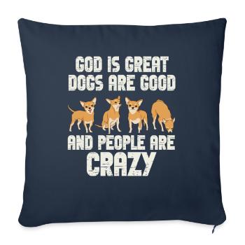 Dieu est grand Les chiens sont bons et les gens sont fous - Housse de coussin décorative 45 x 45 cm - bleu marine - Devant
