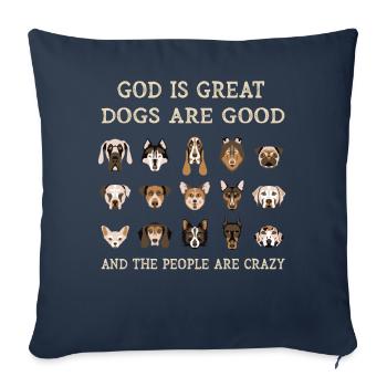 Dieu est grand Les chiens sont bons et les gens sont fous - Housse de coussin décorative 45 x 45 cm - bleu marine - Devant