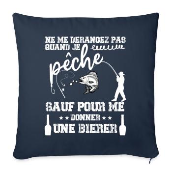 NE ME DÉRANGEZ PAS QUAND JE PÊCHE - Housse de coussin décorative 45 x 45 cm - bleu marine - Devant
