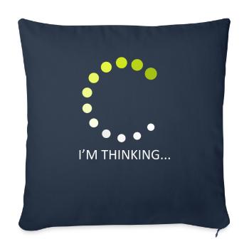 Je pense Stand By, je traite ceci - Housse de coussin décorative 45 x 45 cm - bleu marine - Devant