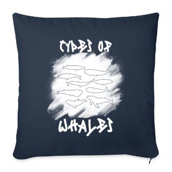 Types of Whales Whale Lovers Whales Species - Sofakissenbezug 45 x 45 cm - Navy - Vorne