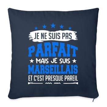Je ne suis pas parfait mais je suis Marseillais - Housse de coussin décorative 45 x 45 cm - bleu marine - Devant