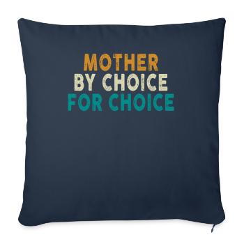 Mère par choix Pour Choix Pro Choice Féministe - Housse de coussin décorative 45 x 45 cm - bleu marine - Devant