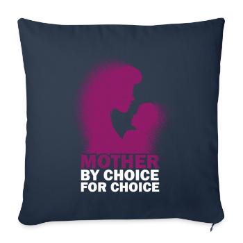 Mother By Choice For Choice Pro Choice Feminist - Sofa pillowcase 17,3'' x 17,3'' (45 x 45 cm) - navy - Front