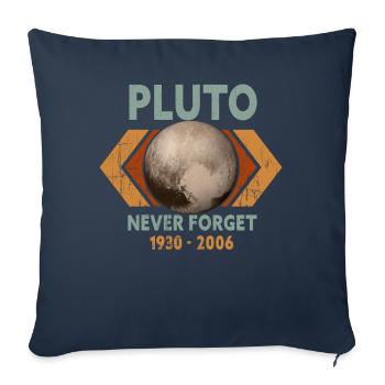 Never Forget Pluto Design Retro Style Funny Space - Sofa pillowcase 17,3'' x 17,3'' (45 x 45 cm) - navy - Front