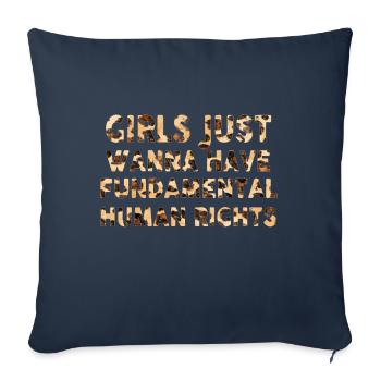 Girls Just Wanna Have Fundamental Human Rights - Sofa pillowcase 17,3'' x 17,3'' (45 x 45 cm) - navy - Front
