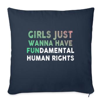 Girls Just Wanna Have Fundamental Human Rights - Sofa pillowcase 17,3'' x 17,3'' (45 x 45 cm) - navy - Front