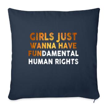 Girls Just Wanna Have Fundamental Human Rights - Sofa pillowcase 17,3'' x 17,3'' (45 x 45 cm) - navy - Front