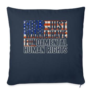 Girls Just Wanna Have Fundamental Human Rights - Sofa pillowcase 17,3'' x 17,3'' (45 x 45 cm) - navy - Front