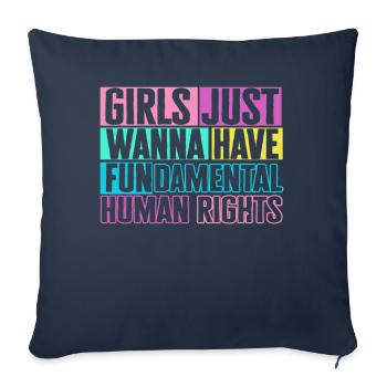 Girls Just Wanna Have Fundamental Human Rights - Sofa pillowcase 17,3'' x 17,3'' (45 x 45 cm) - navy - Front