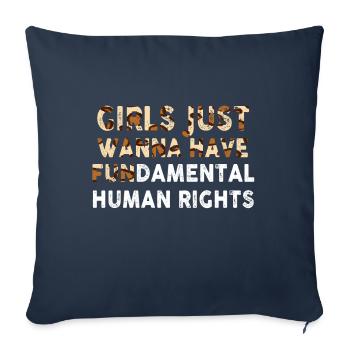 Girls Just Wanna Have Fundamental Human Rights - Sofa pillowcase 17,3'' x 17,3'' (45 x 45 cm) - navy - Front