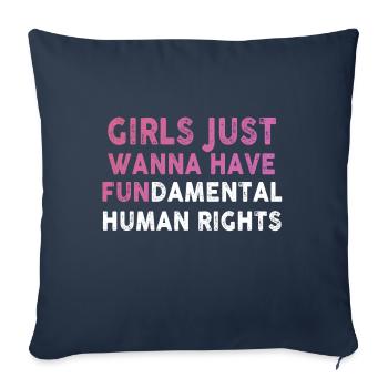 Girls Just Wanna Have Fundamental Human Rights - Sofa pillowcase 17,3'' x 17,3'' (45 x 45 cm) - navy - Front
