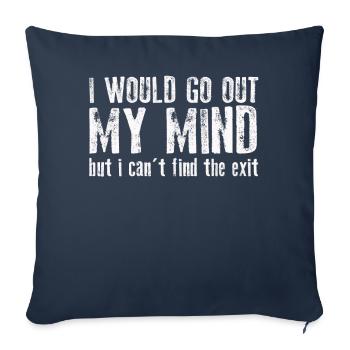 I Would Go Out Of My Mind - Sofa pillowcase 17,3'' x 17,3'' (45 x 45 cm) - navy - Front