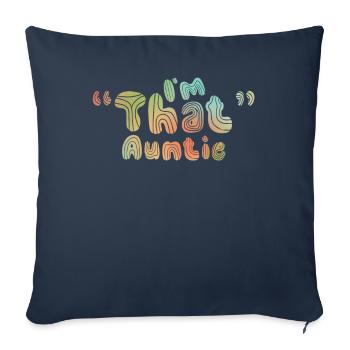 Je suis cette tante - Housse de coussin décorative 45 x 45 cm - bleu marine - Devant