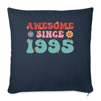 Great since 1995 Groovy Birthday - Sofa pillowcase 17,3'' x 17,3'' (45 x 45 cm) - navy - Front