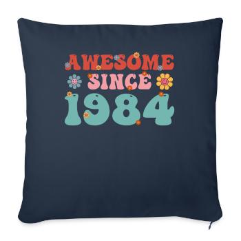 Great since 1984 Groovy birthday - Sofa pillowcase 17,3'' x 17,3'' (45 x 45 cm) - navy - Front