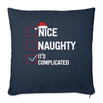 Nice Naughty It's Complicated Christmas List Santa - Sofakissenbezug 45 x 45 cm - Navy - Vorne