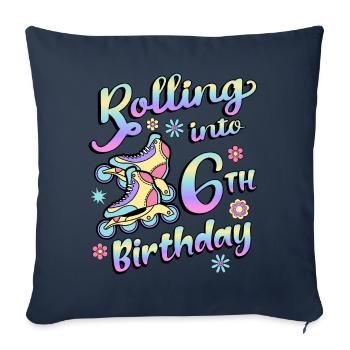 Rolling Into 6th Birthday Roller Skater Inline - Sofa pillowcase 17,3'' x 17,3'' (45 x 45 cm) - navy - Front
