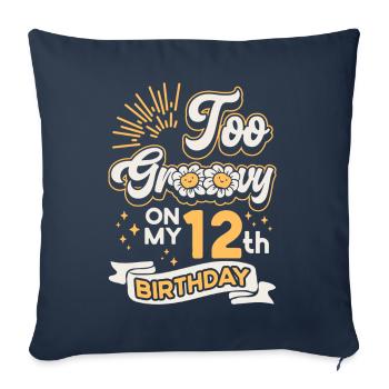 Trop groovy pour mon 12e anniversaire, douze ans - Housse de coussin décorative 45 x 45 cm - bleu marine - Devant