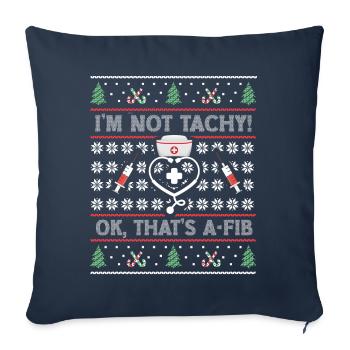 Je ne suis pas Tachy! Ok, c’est A-Fib Nurse Ugly - Housse de coussin décorative 45 x 45 cm - bleu marine - Devant