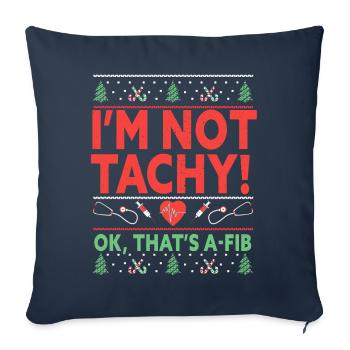 Je ne suis pas Tachy! Ok, c’est A-Fib Nurse Ugly - Housse de coussin décorative 45 x 45 cm - bleu marine - Devant