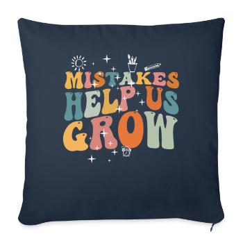 Mistakes Help Us Grow Back To School Motivational - Sofa pillowcase 17,3'' x 17,3'' (45 x 45 cm) - navy - Front