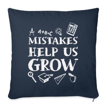 Mistakes Help Us Grow Back To School Motivational - Sofa pillowcase 17,3'' x 17,3'' (45 x 45 cm) - navy - Front