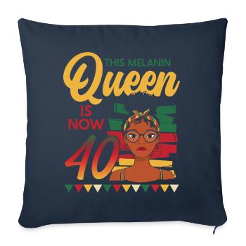 This melanin queen is now 40, 40th birthday - Sofa pillowcase 17,3'' x 17,3'' (45 x 45 cm) - navy - Front