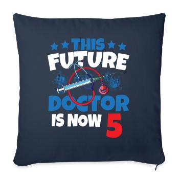 This future doctor is now 5 doctor child 5. - Sofa pillowcase 17,3'' x 17,3'' (45 x 45 cm) - navy - Front