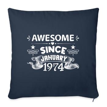 January 1974 | Awesome since January 1974 - Housse de coussin décorative 45 x 45 cm - bleu marine - Devant