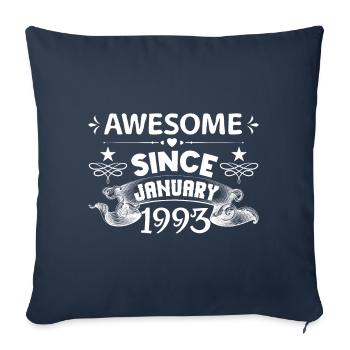 January 1993 | Awesome since January 1993 - Housse de coussin décorative 45 x 45 cm - bleu marine - Devant