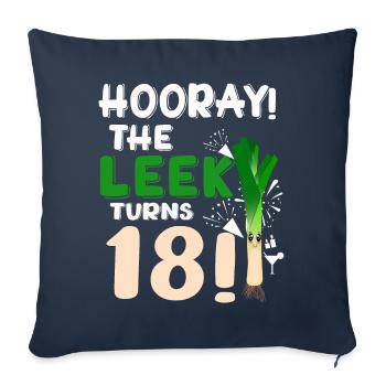 Adult 18th Bday Hooray The Leek Turns 18 Years Old - Sofa pillowcase 17,3'' x 17,3'' (45 x 45 cm) - navy - Front