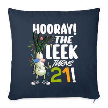 21th Bday Hooray The Leek Turns 21 Years Old - Sofa pillowcase 17,3'' x 17,3'' (45 x 45 cm) - navy - Front