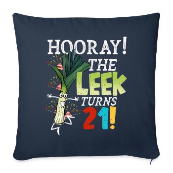 21th Bday Hooray The Leek Turns 21 Years Old - Sofa pillowcase 17,3'' x 17,3'' (45 x 45 cm) - navy - Front