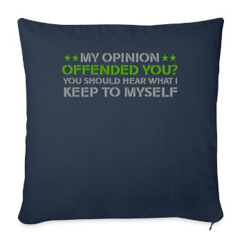 Mon opinion vous a offensé Chemise Adulte Humour Nouveauté - Housse de coussin décorative 45 x 45 cm - bleu marine - Devant