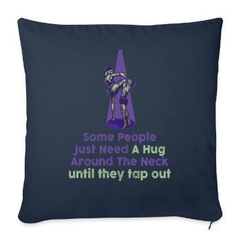 Some People Just Need A Hug Cage Fighter - Sofa pillowcase 17,3'' x 17,3'' (45 x 45 cm) - navy - Front