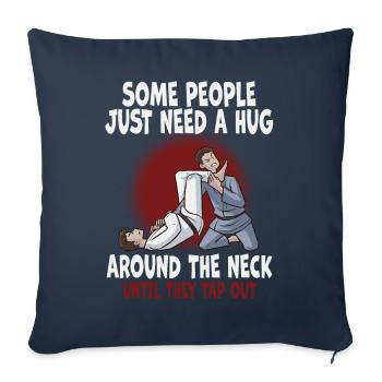 Some People Just Need A Hug Cage Fighter - Sofa pillowcase 17,3'' x 17,3'' (45 x 45 cm) - navy - Front