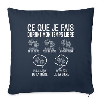 Bière | Durant mon temps libre je bois de la bière - Housse de coussin décorative 45 x 45 cm - bleu marine - Devant