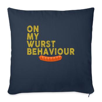 Je suis sur mon comportement de saucisse - Housse de coussin décorative 45 x 45 cm - bleu marine - Devant