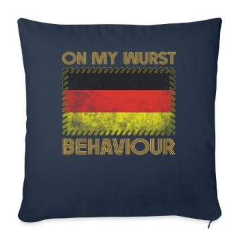 Je suis sur mon comportement de saucisse - Housse de coussin décorative 45 x 45 cm - bleu marine - Devant
